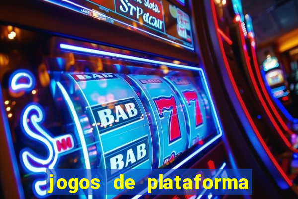 jogos de plataforma para ganhar dinheiro